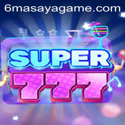 Exploring Super777: A Dive into the Thrilling World of Masayagame